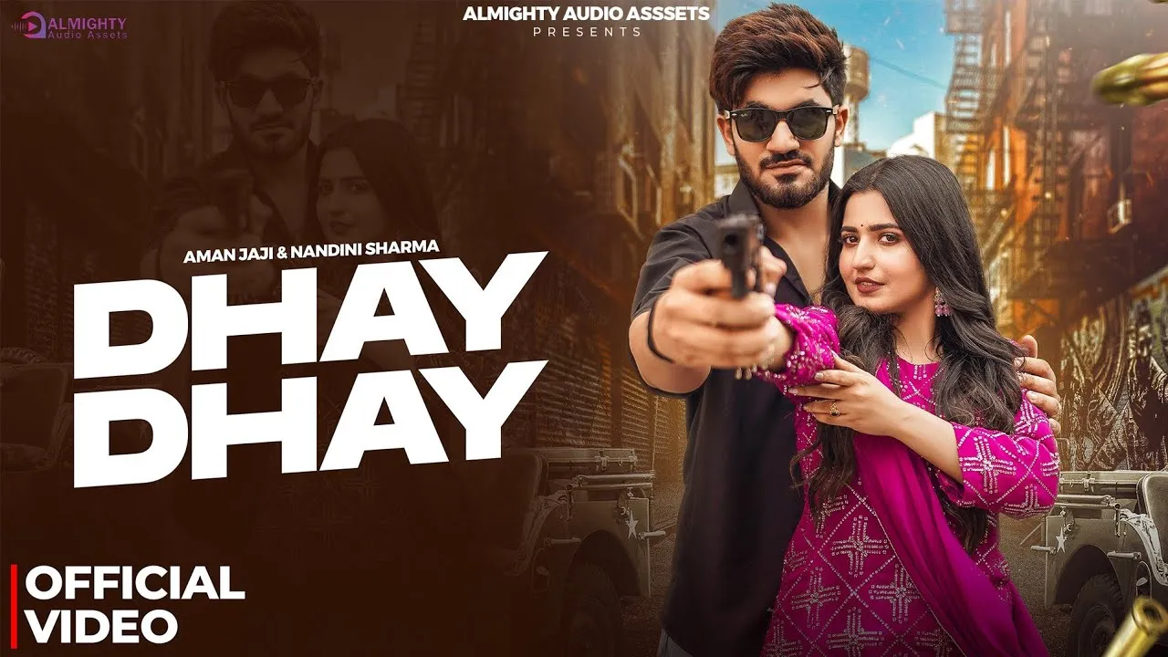 DHAY DHAY LYRICS - Raj Mawar & Anjali 99