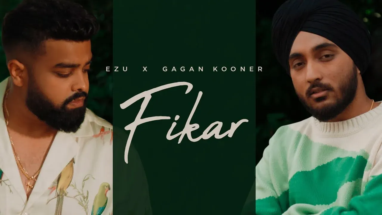 Fikar Lyrics - Ezu & Gagan Kooner