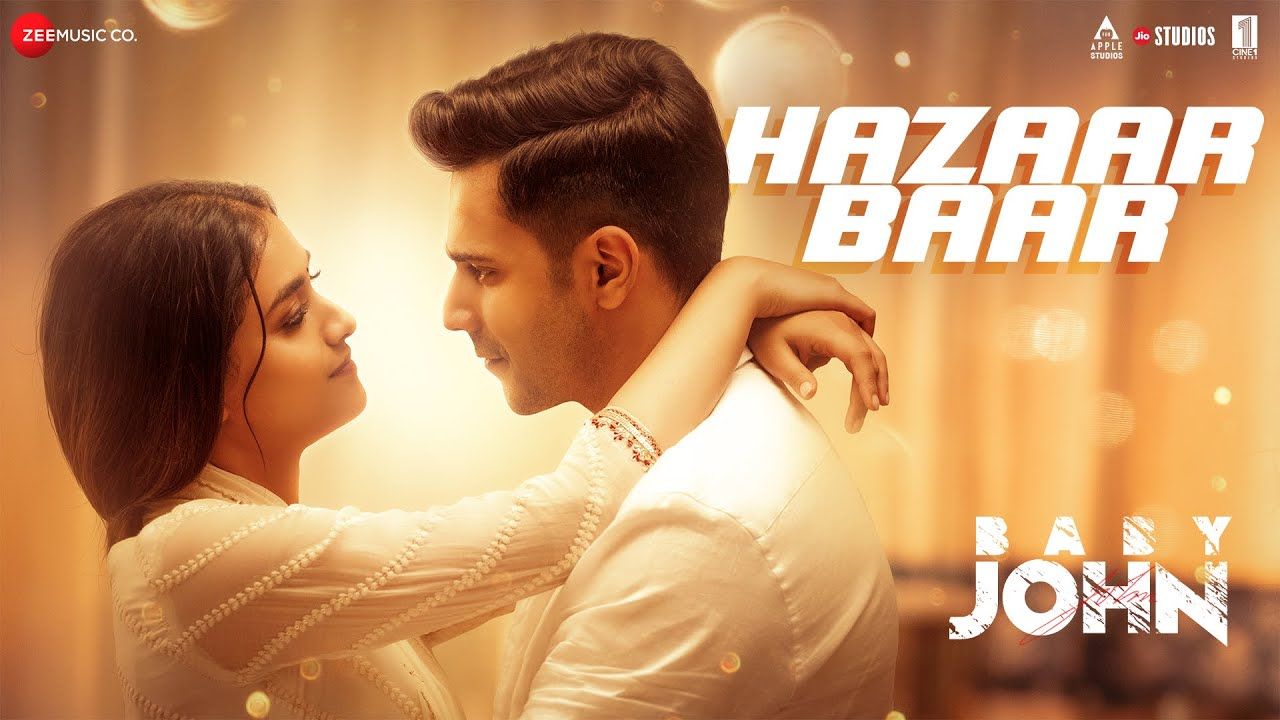 Hazaar Baar Lyrics - Arijit Singh, Shreya Ghoshal | Baby John