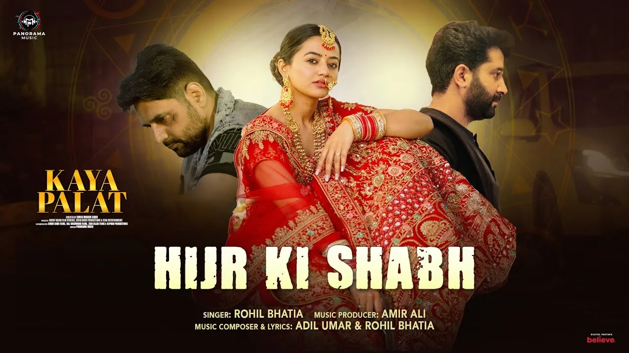 Hijr Ki Shabh Lyrics - Rohil Bhatia | Kaya Palat