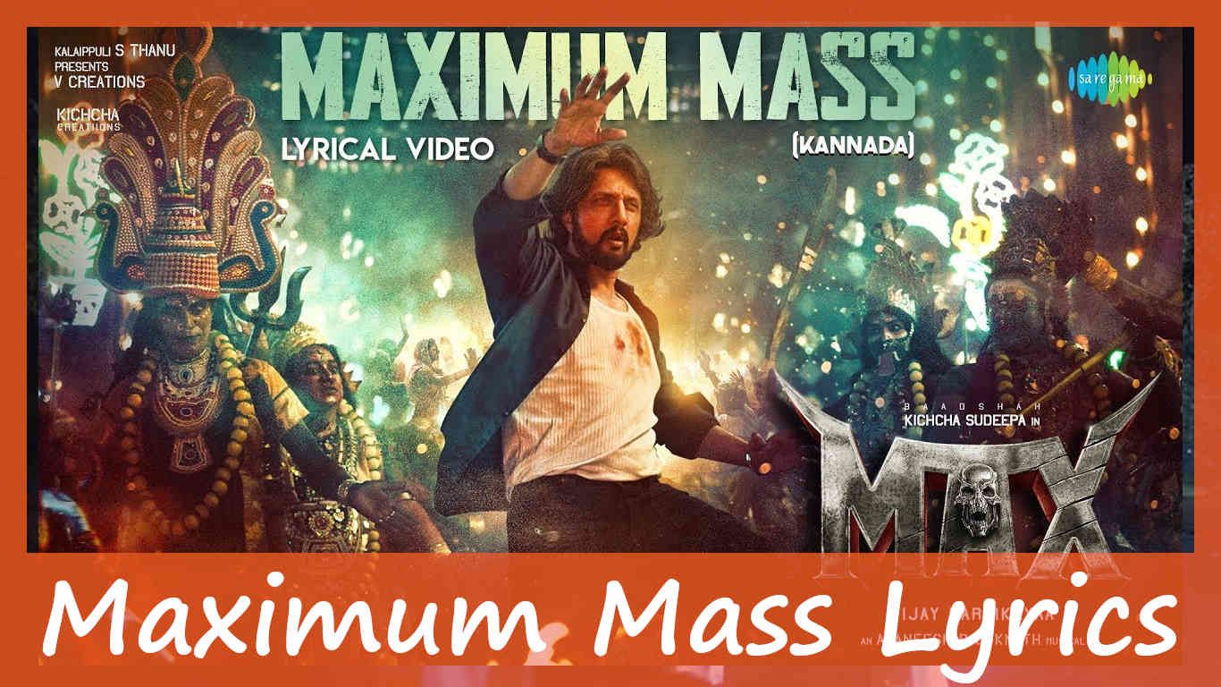 Maximum Mass Lyrics | chethan Gandharva (Kannada)
