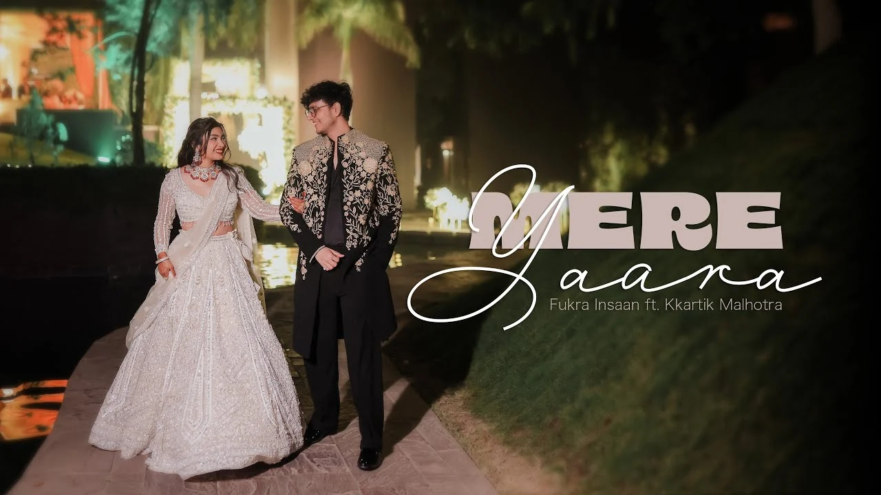 Mere Yaara Lyrics - Fukra Insaan ft Kartik Malhotra