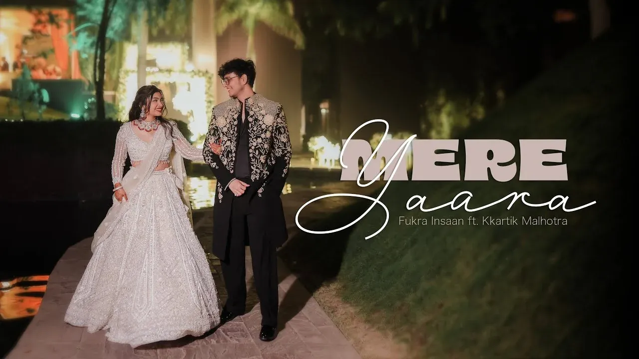 Mere Yaara Lyrics - Fukra Insaan ft Kartik Malhotra