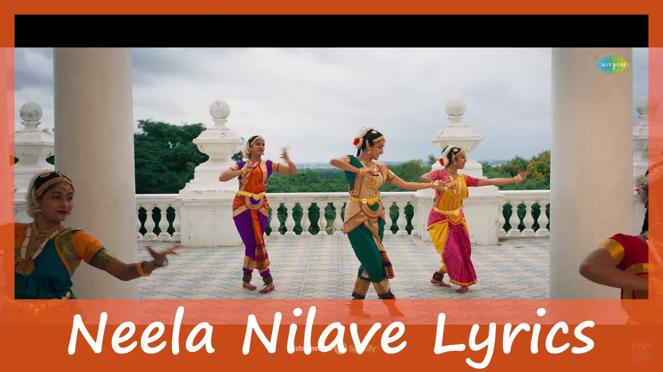 Neela Nilave Lyrics In English – RDX | Kapil Kapilan