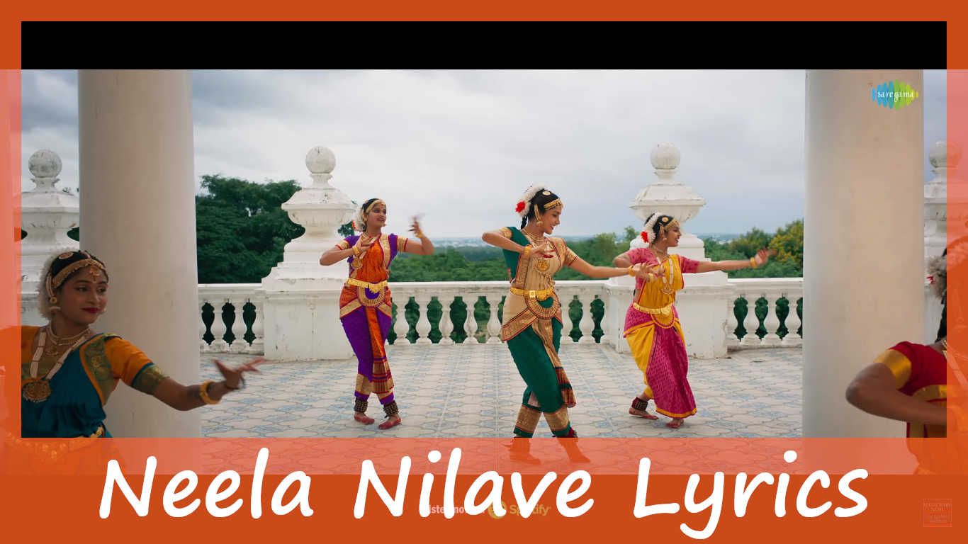 Neela Nilave Lyrics In English – RDX | Kapil Kapilan